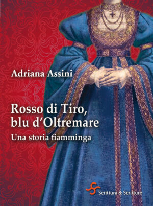 Rosso di Tiro, blu d'Oltremare