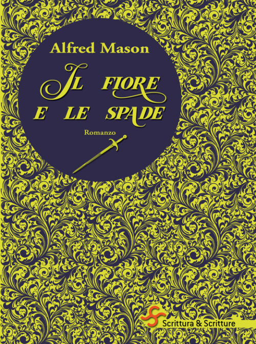 Il fiore e le spade